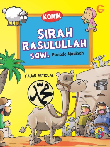 Buku Komik Sirah Rasulullah Periode Madinah - Gema Insani 100% Original